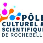 Agenda du Pôle culturel et scientifique de Rochebelle - Juillet/Août